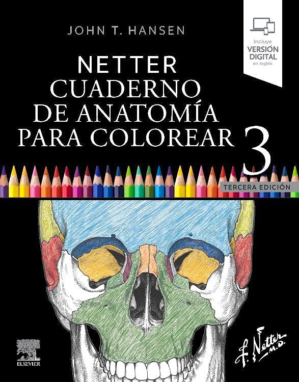 NETTER. CUADERNO DE ANATOMIA PARA COLOREAR 03 / 2023