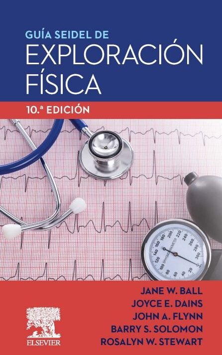 GUIA SEIDEL DE EXPLORACION FISICA 10 / 2023
