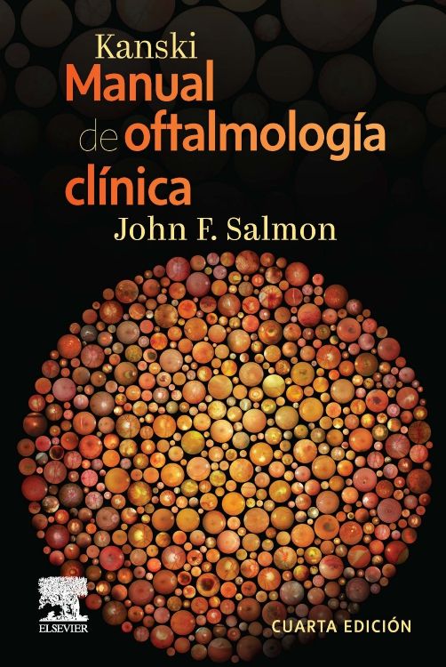KANSKI. MANUAL DE OFTALMOLOGIA CLINICA SALMON 04 / 2023