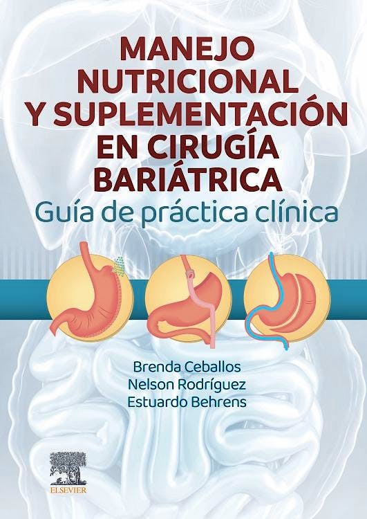 MANEJO NUTRICIONAL Y SUPLEMENTACION EN CIRUGIA BARIATRICA 01 / 2024
