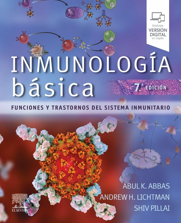 INMUNOLOGIA BASICA. FUNCIONES Y TRASTORNOS DEL SISTEMA INMUNITARIO 07 / 2024