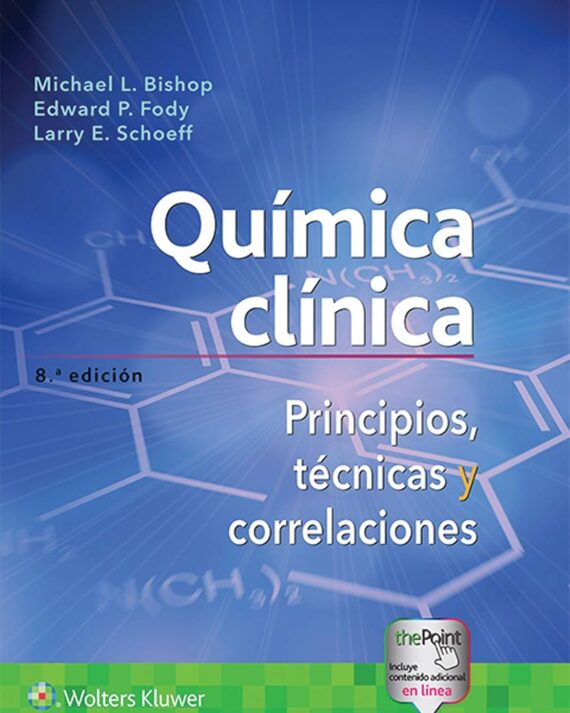 QUIMICA CLINICA. PRINCIPIOS, TECNICAS Y CORRELACIONES 08 / 2019