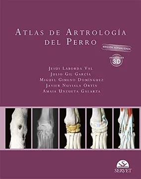 ATLAS DE ARTROLOGIA DEL PERRO 01 / 2019