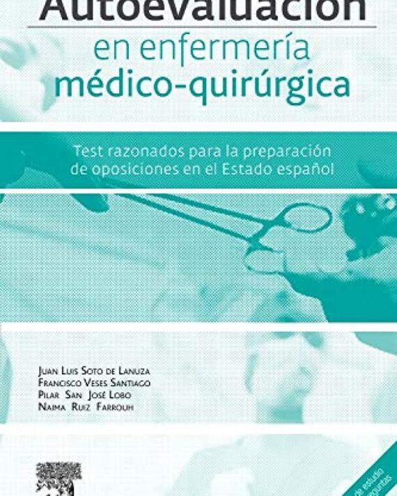 AUTOEVALUACION EN ENFERMERIA MEDICO-QUIRURGICA 01 / 2015