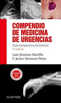 COMPENDIO DE MEDICINA DE URGENCIAS. GUIA TERAPEUTICA DE BOLSILLO 04 / 2016