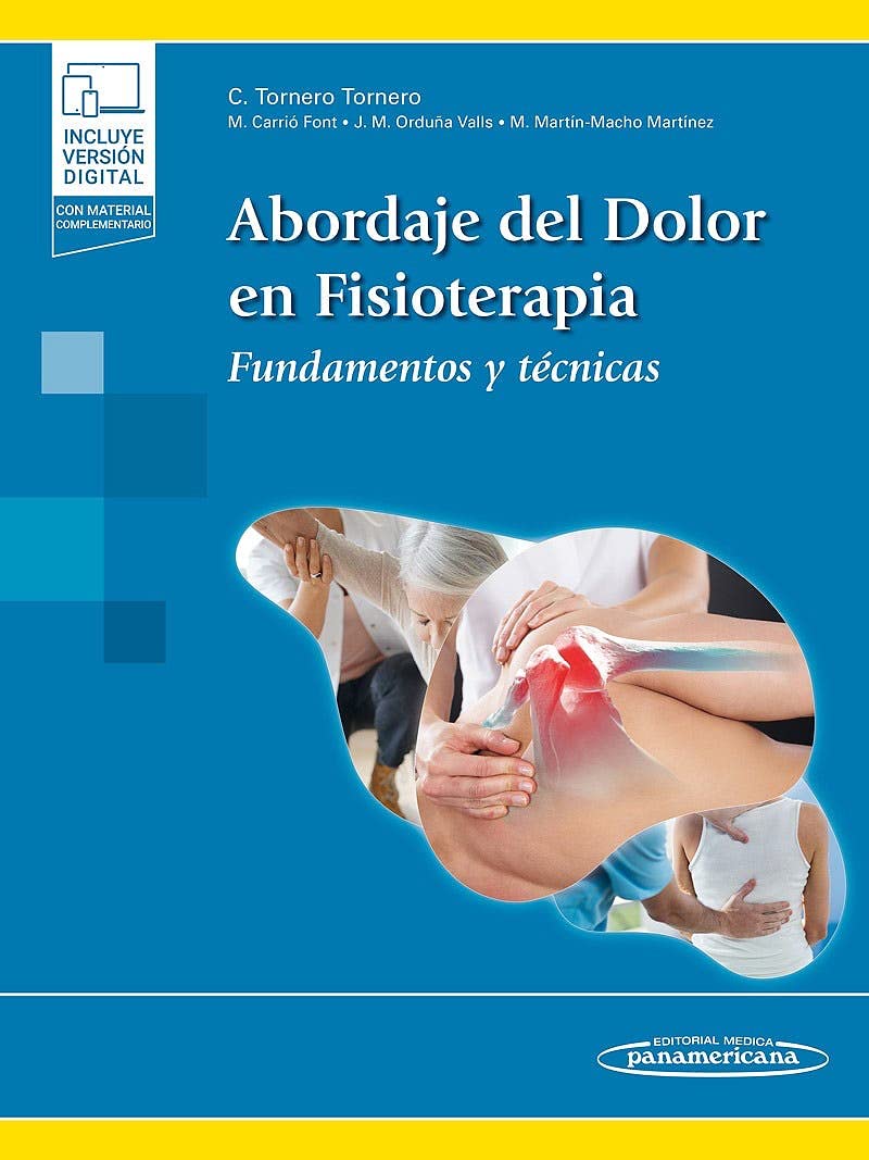 ABORDAJE DEL DOLOR EN FISIOTERAPIA (INCLUYE VERSION DIGITAL) 01 / 2022