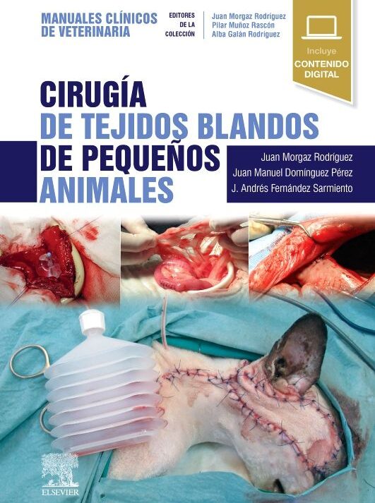 CIRUGIA DE TEJIDOS BLANDOS DE PEQUEÑOS ANIMALES 01 / 2022