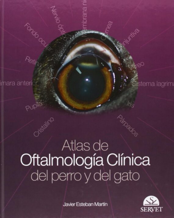 ATLAS OFTALMOLOGIA CLINICA DE PERRO Y GATO 01 / 2007