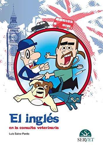 INGLES EN LA CONSULTA VETERINARIA 01 / 2014