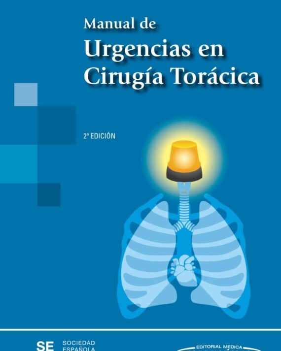 MANUAL DE URGENCIAS EN CIRUGIA TORACICA 02 / 2015
