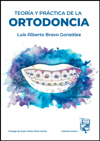 TEORIA Y PRACTICA DE LA ORTODONCIA 01 / 2023