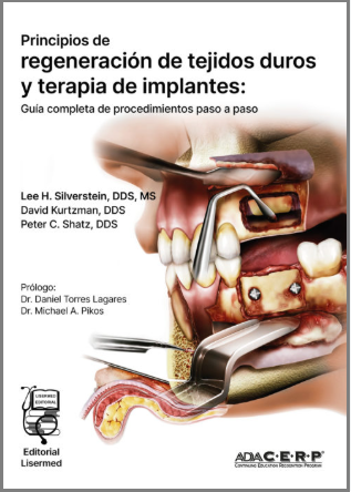 PRINCIPIOS DE REGENERACION DE TEJIDOS DUROS Y TERAPIA DE IMPLANTES 01 / 2023
