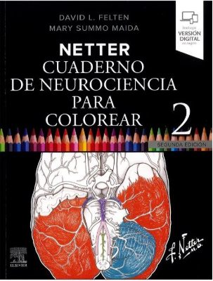 NETTER. CUADERNO DE NEUROCIENCIA PARA COLOREAR 02 / 2025