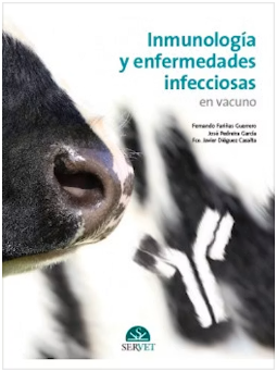 INMUNOLOGIA Y ENFERMEDADES INFECCIOSAS EN VACUNO 01 / 2016