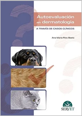 AUTOEVALUACION EN DERMATOLOGIA A TRAVES DE CASOS CLINICOS 01 / 2017