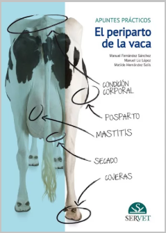 PERIPARTO DE LA VACA: APUNTES PRACTICOS 01 / 2013