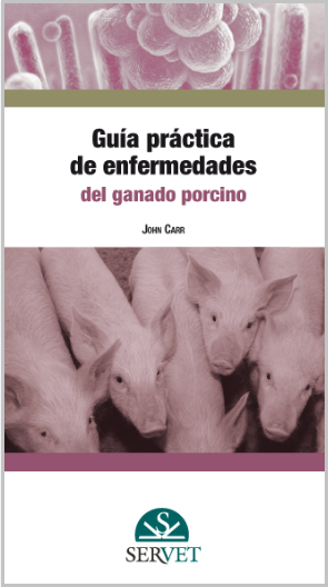 GUIA PRACTICA DE ENFERMEDADES DEL GANADO PORCINO 01 / 2014
