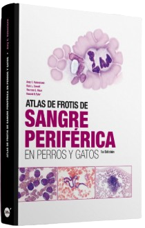 ATLAS DE FROTIS DE SANGRE PERIFERICA EN PERROS Y GATOS 01 / 2016