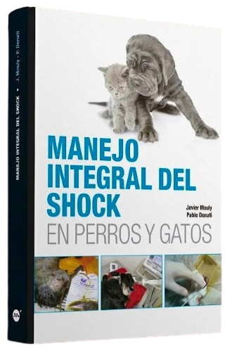 MANEJO INTEGRAL DEL SHOCK EN PERROS Y GATOS 01 / 2020