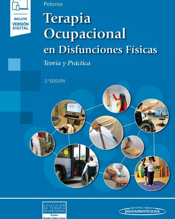 TERAPIA OCUPACIONAL EN DISFUNCIONES FISICAS 02 / 2016
