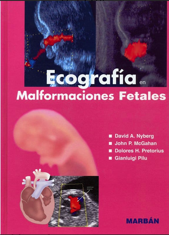 ECOGRAFIA EN MALFORMACIONES FETALES 01 / 2008