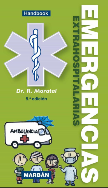 EMERGENCIAS EXTRAHOSPITALARIAS. HANDBOOK 05 / 2021