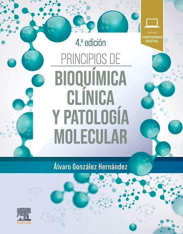 PRINCIPIOS DE BIOQUIMICA CLINICA Y PATOLOGIA MOLECULAR 04 / 2025