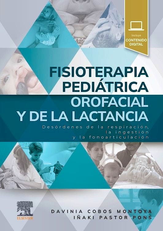 FISIOTERAPIA PEDIATRICA OROFACIAL Y DE LA LACTANCIA 01 / 2025