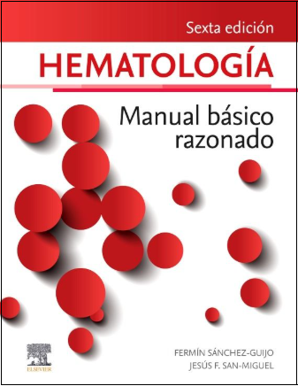 HEMATOLOGIA. MANUAL BASICO RAZONADO 06 / 2025