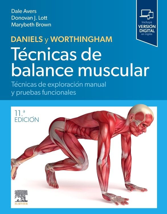 DANIELS Y WORTHINGHAM. TECNICAS DE BALANCE MUSCULAR 11 / 2025