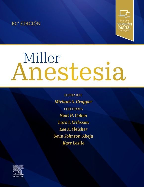 MILLER. ANESTESIA. 2 TOMOS 10 / 2025