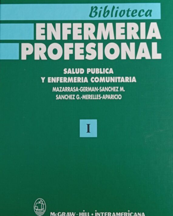 ENFERMERIA PROFESIONAL VOL I. SALUD PUBLICA Y ENFERMERIA COMUNITARIA 02 / 2000