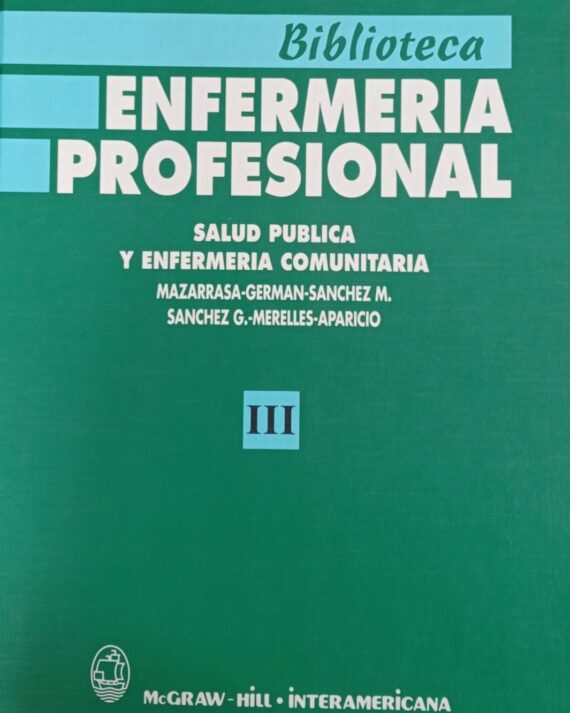 ENFERMERIA PROFESIONAL VOL III. SALUD PUBLICA Y ENFERMERIA COMUNITARIA 02 / 2000