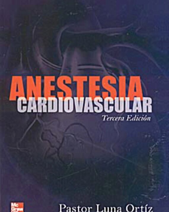ANESTESIA CARDIOVASCULAR 03 / 2005
