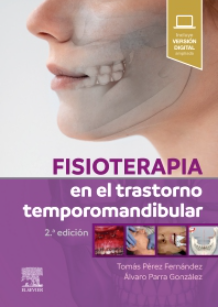 FISIOTERAPIA EN EL TRASTORNO TEMPOROMANDIBULAR 02 / 2026