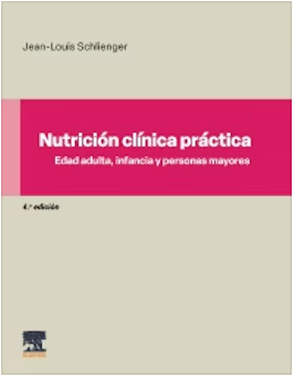 NUTRICION CLINICA PRACTICA. EDAD ADULTA, INFANCIA Y PERSONAS MAYORES 04 / 2026