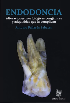 ENDODONCIA. ALTERACIONES MORFOLOGICAS CONGENITAS Y ADQUIRIDAS QUE LA COMPLICAN 01 / 2025